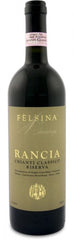 Felsina Chianti Classico Rancia Riserva 2019 750ml